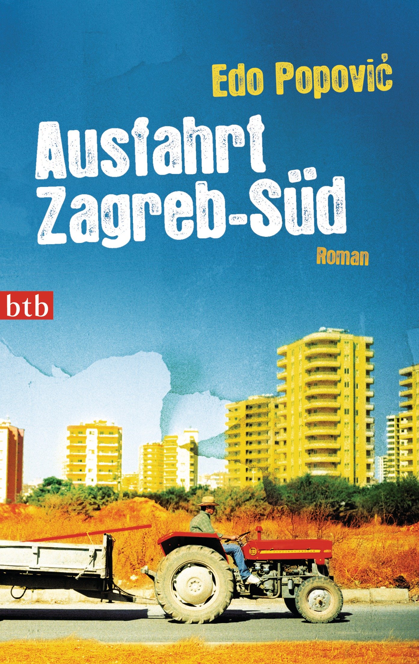 Edo Popović; Ausfahrt Zagreb-Süd